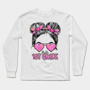 Kids Hello First Grade Messy Bun Girls 1st Grade Back To School Long Sleeve T-Shirt